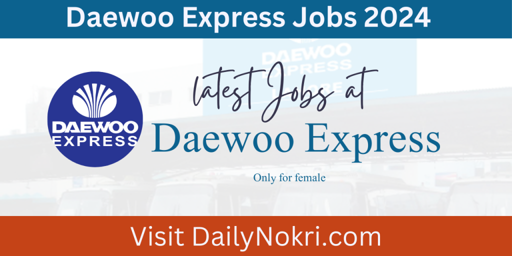 Deawoo Jobs 2024