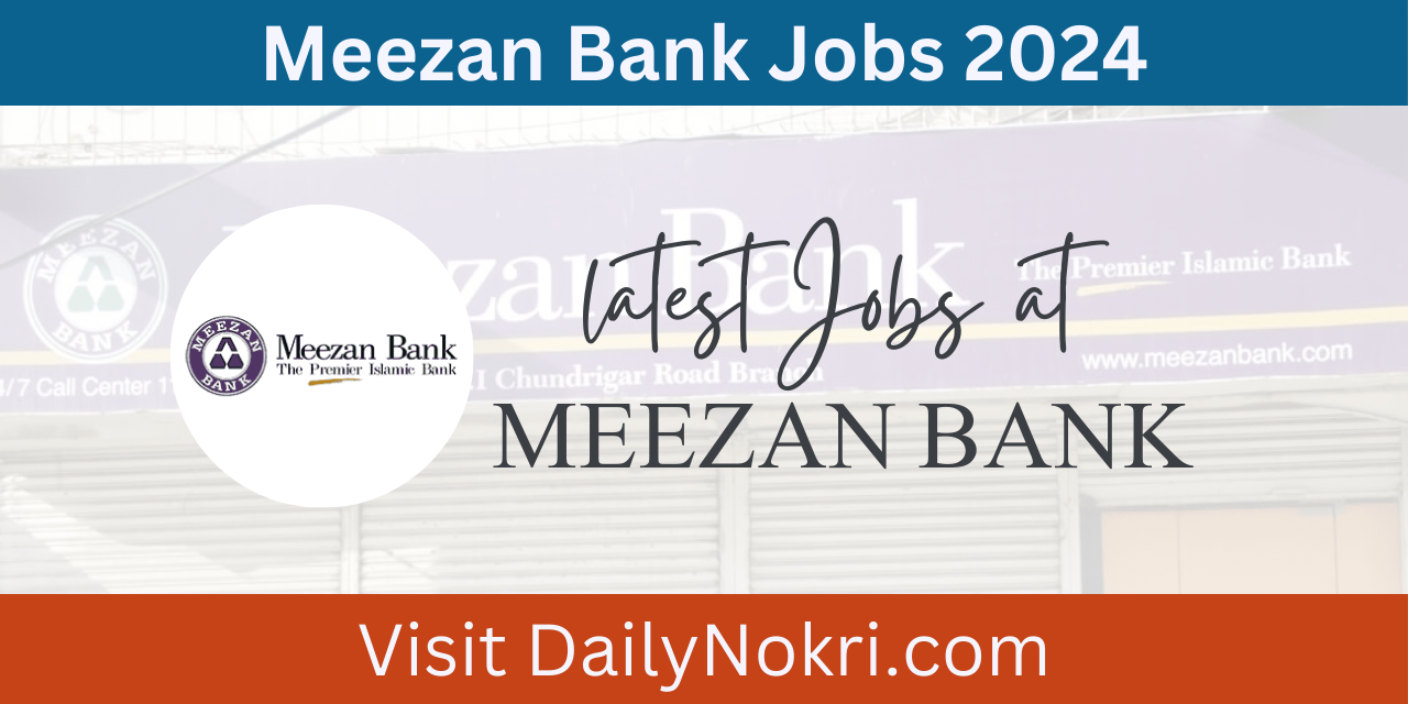 meezan Jobs 2024 latest