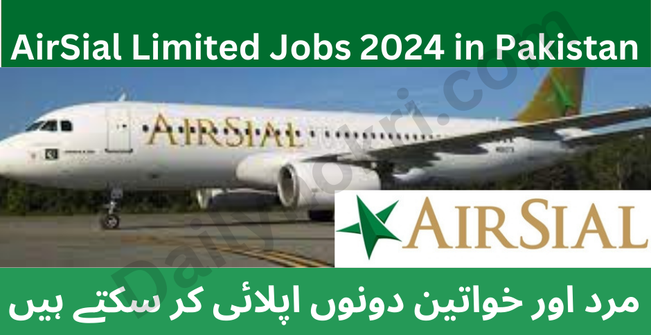 Job Opportunities at AirSial Limited 2024